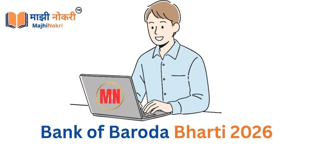 Bank of Baroda Bharti 2026 BOB Recruitment Online Form Specialist Officer Majhi Nokri