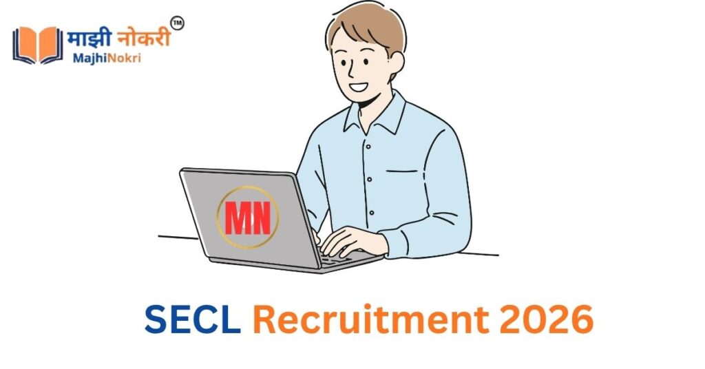 SECL Recruitment 2026 Notification 1055 Posts Majhi Nokri