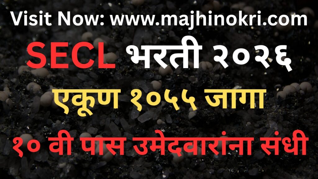SECL Bharti 2026 Notification - Majhi Nokri
