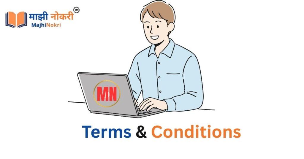 Terms and Conditions - Majhi Nokri Portal Rules