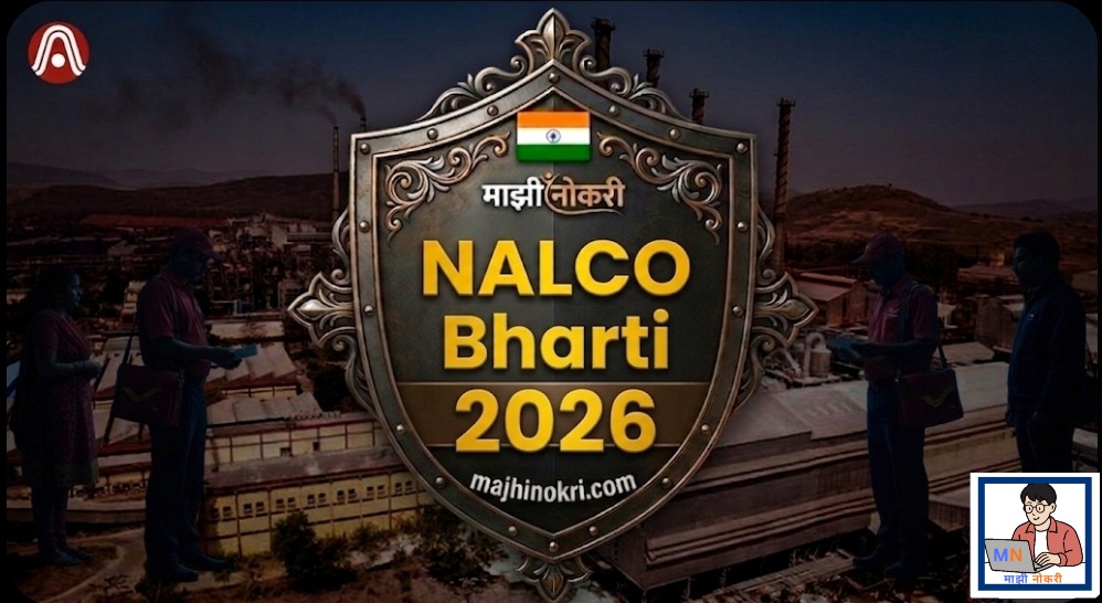 NALCO Bharti 2026 Recruitment Apply Online for 268 Vacancies in National Aluminium Company Limited
